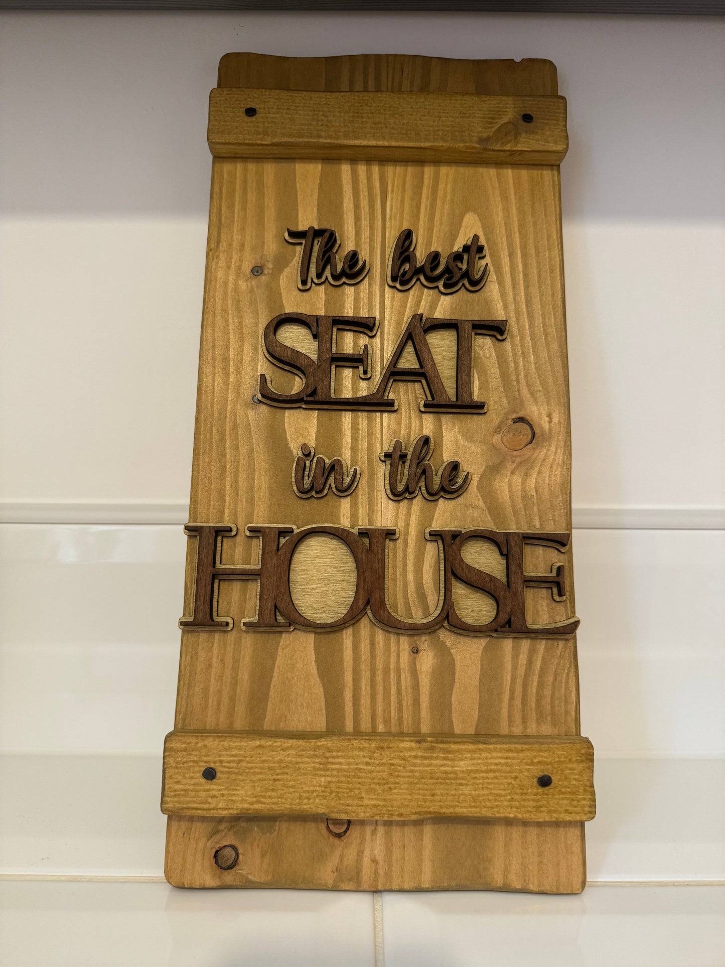 The Best Seat In The House Wall Décor